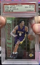 2001 Topps Chrome Kobe Bryant Fast and Furious PSA 10