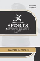 Oluwagbenga Atere | Sports and Human Rights Law | Taschenbuch | Englisch (2026)