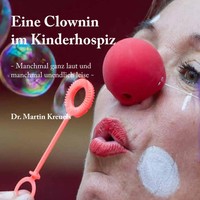 Martin Kreuels | Eine Clownin Im Kinderhospiz | Taschenbuch | Deutsch (2015)