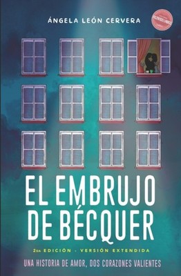 Rodrguez Fukumoto - El Embrujo de Bcquer Edicin Extendida  Novela - E555z