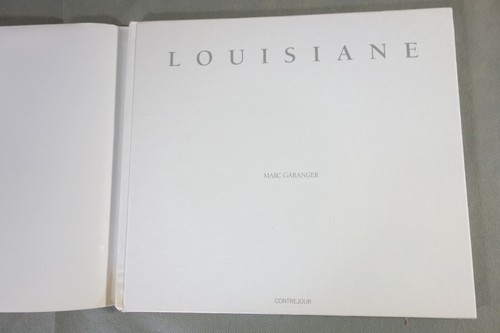 LOUISIANE Entre ciel et terre - PHOTOS Marc GARANGER - Texte Yves Berger Kodak - Photo 2/6