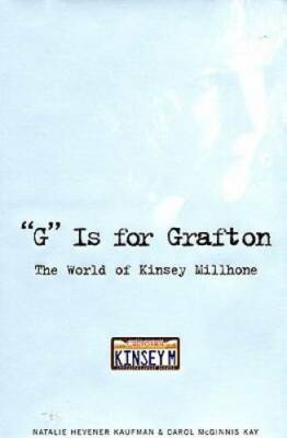 'G' Is for Grafton : The World of Kinsey Millhone - Hardcover - GOOD