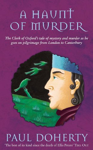 A Haunt of Murder (Canterbury Tales Mysteries 6) By Dr Paul Doherty