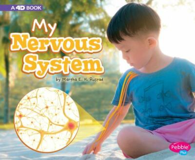 My Nervous System: A 4D Book by Rustad, Martha E. H.