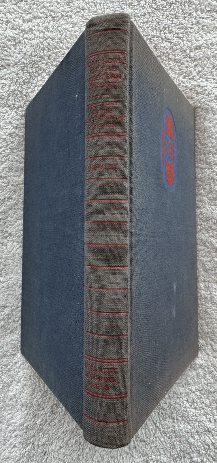 Workhorse of the Western Front 30th Infantry Division, WWII Unit History Book