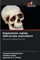 Espansione Rapida Dell'arcata Mascellare Vinayak Padmakumar