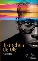 Tranches De Vie. Nouvelles Moussa Seydou Diallo Taschenbuch Harmattan Sénégal
