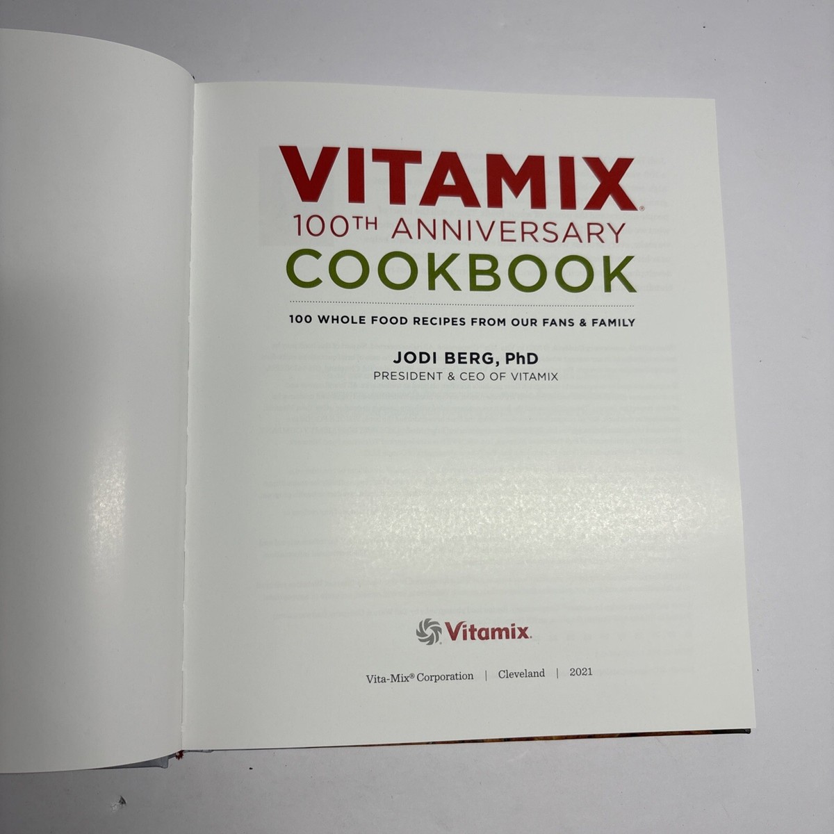 Vitamix 100th Anniversary Cookbook 100 Whole Food Recipes (042125)