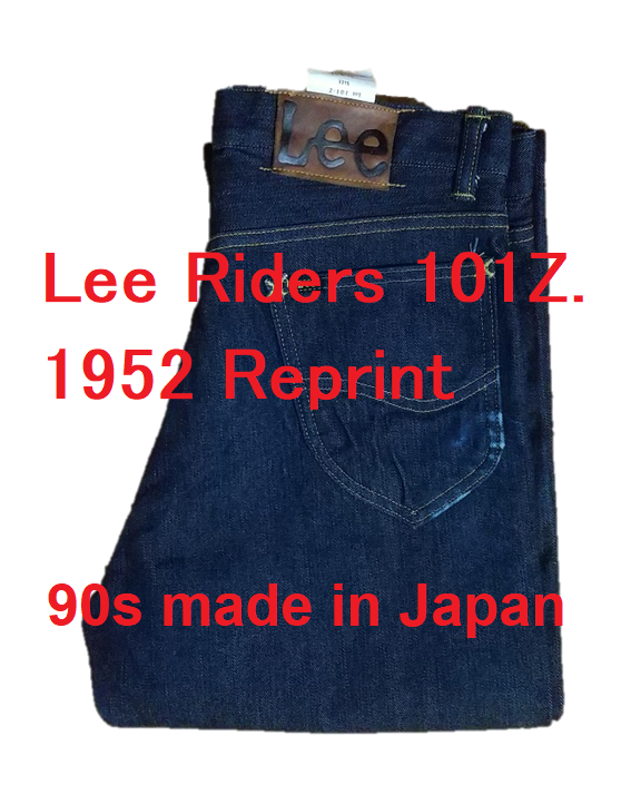 90s Lee Riders 101Z. 1952 Reprint. Made in Japan. Selvedge 90s Lee Riders 101Z. 1952 Reprint. Made in Japan. Selvedge