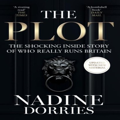 PLOT PB The Shocking Inside Story of Who Really Runs Britain Nadi