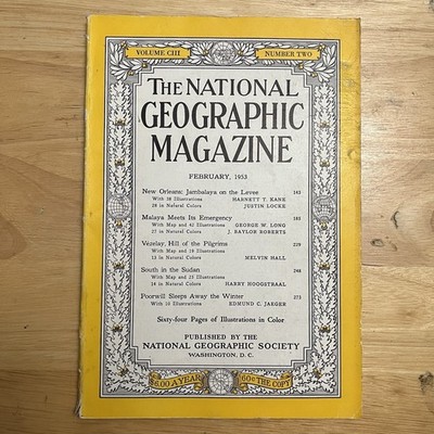 Vintage National Geographic February 1953 New Orleans Malaya Vezelay South Sudan