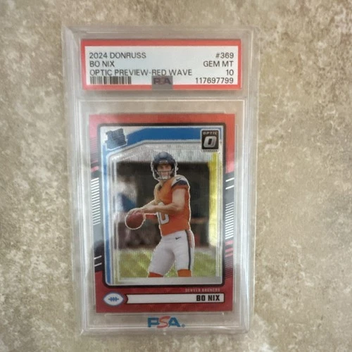 2024 Panini Donruss Rated Rookie Bo Nix #369 Optic Preview Red Wave Prizm PSA 10