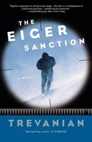 The Eiger Sanction A Novel Trevanian Taschenbuch Einband - Flex.(Paperback) 2005