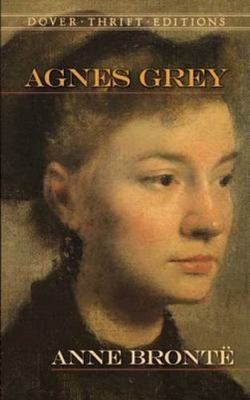 Agnes Grey by Brontë, Anne