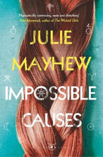 Thumbnail - Julie Mayhew Impossible Causes (taschenbuch)