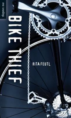 Bike Thief; Orca Soundings - 9781459805699, Rita Feutl, paperback, new
