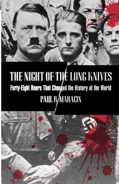 Paul Maracin | Night Of The Long Knives | Taschenbuch | Englisch (2007)-image