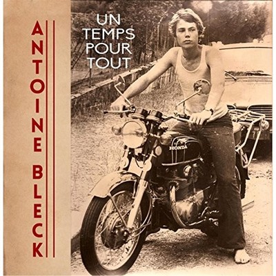 ANTOINE BLECK - Un Temps Pour Tout - CD - **BRAND NEW/STILL SEALED**