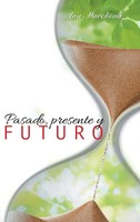 Ana Marchena | Pasado, Presente Y Futuro | Buch | Spanisch (2014) | Gebunden