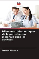 Teodora Alexescu (U. A.) | Dilemmes ThéRapeutiques De La Perturbation...