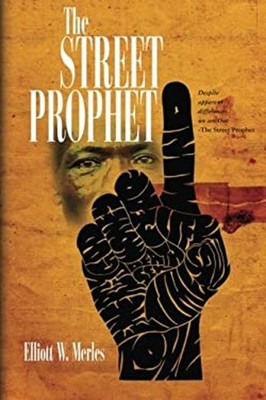 The Street Prophet Paperback Elliott Merles