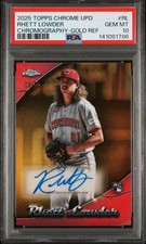 2025 TOPPS CHROME UPDATE CHROMEOGRAPHY AUTOS #RL RHETT LOWDER 3/50 PSA 10