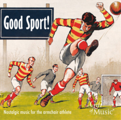 Flanagan and Allen Good Sport!: Nostalgic Music for the Armchair Athlete (CD)