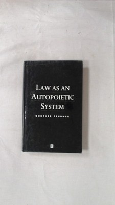 Law as an Autopoietic System (The European University Institute P