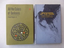 2 by Lloyd Biggle All the Colors of Darkness 1963+ Watchers of the Dark 1966 BCE