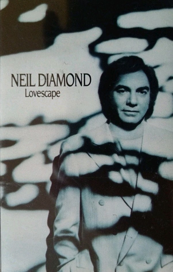 Neil Diamond-Lovescape Cassette Album.1991 Columbia 468890 4.Don't Turn Around+