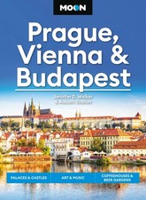 Moon Prague, Vienna & Budapest: Palaces & Castles, Art & Music, Coffeehouses & B
