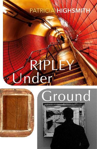 Patricia Highsmith Ripley Under Ground (Tascabile) Ripley Novel