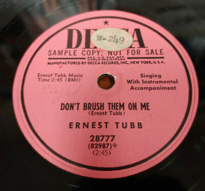 ERNEST TUBB: Don't Brush Them On Me/My Wasted Past 10'' 78rpm DECCA 28777 Country