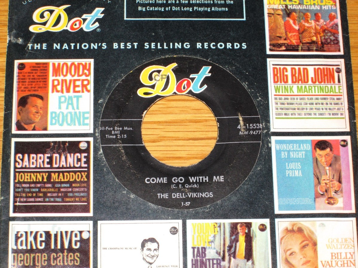 DOO-WOP GROUP 45 RPM - THE DELL-VIKINGS - DOT 15538 - 