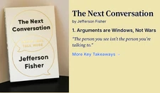 The Next Conversation: Argue Less, Talk More Paperback by Jefferson Fisher..