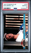 1991 TOPPS STADIUM CLUB #270 KEN GRIFFEY JR. PSA 10