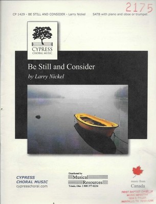 Nickel Be Still and Consider Sheet Music SATB Piano Oboe/Trumpet Cypress