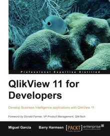 QlikView 11 for Developers von Harmsen, B., Garci, M. | Buch | Zustand sehr gut