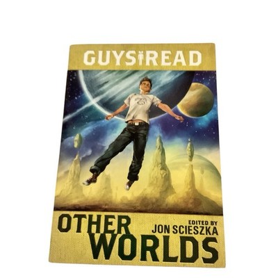 GuysRead Other Worlds by Jon Scieszka 2013 Paperback Walden Pond Press Kids