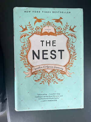 The Nest by Cynthia D'Aprix Sweeney (2017, Trade Paperback)