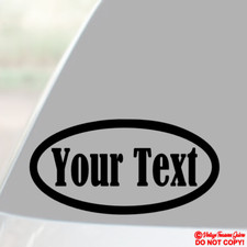 CUSTOM YOUR TEXT - OVAL - Vinyl Decal Sticker Car Window Bumper Personalized