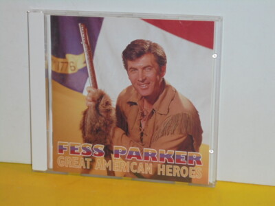 CD - FESS PARKER - GREAT AMERICAN HEROES