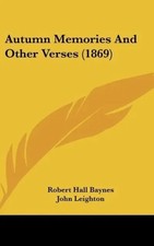 Robert Hall Baynes | Autumn Memories And Other Verses (1869) | Buch | Englisch