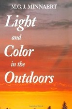 Light and Color in the Outdoors von Minnaert,...