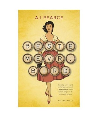 Beste mevr. Bird, A. J. Pearce