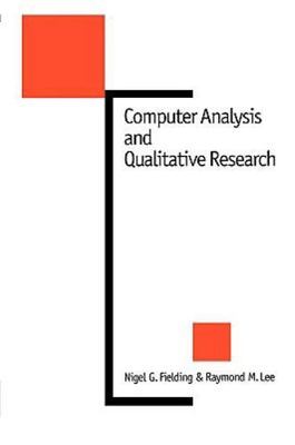 Computer Analysis and Qualitative Research (New Technologies for Social Research
