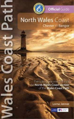 Lorna Jenner North Wales Coast: Wales Coast Path (Tascabile) Wales Coast Path