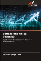 Eduardo Jorge Lima | Educazione Fisica Adattata | Taschenbuch | Italienisch