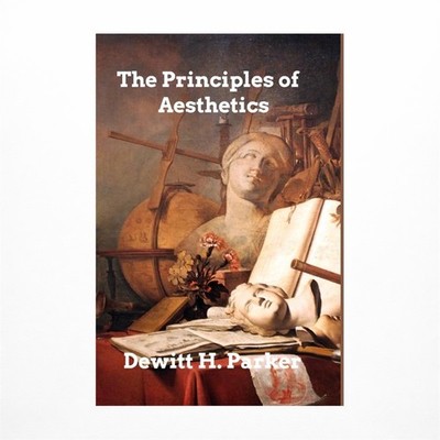 The Principles of Aesthetics