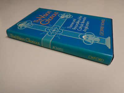 The Vision Glorious – Catholic Revival in Anglicanism by Geoffrey